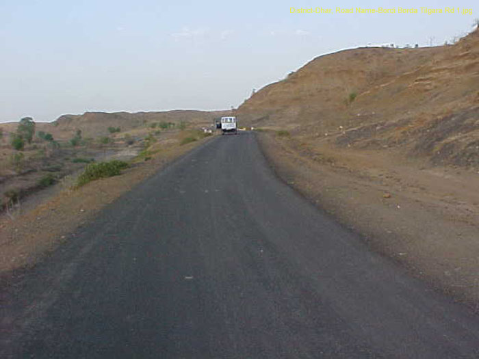 District-Dhar, Road Name-Bordi Borda Tilgara Rd 1