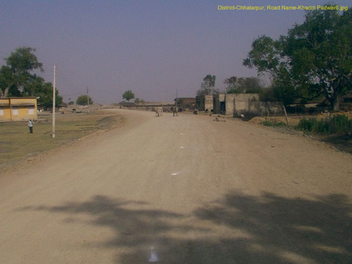 District-Chhatarpur, Road Name-Khaddi Padwar6